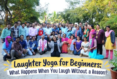 Laughter Yoga for Beginners: What Happens When You Laugh Without a Reason?