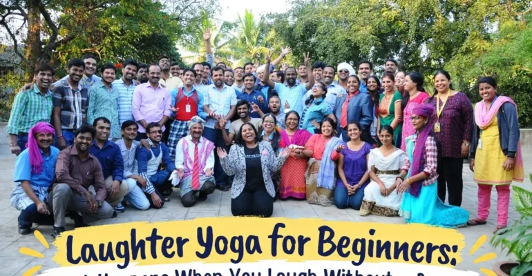 Laughter Yoga for Beginners: What Happens When You Laugh Without a Reason?
